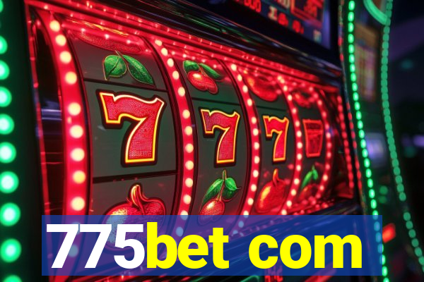 775bet com